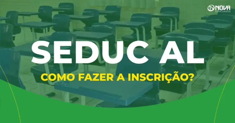 Como fazer a inscrição no concurso Seduc AL? Passo a passo completo!
