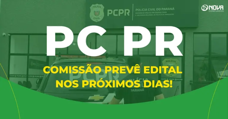 Concurso PC PR: comissão prevê edital nos próximos dias!