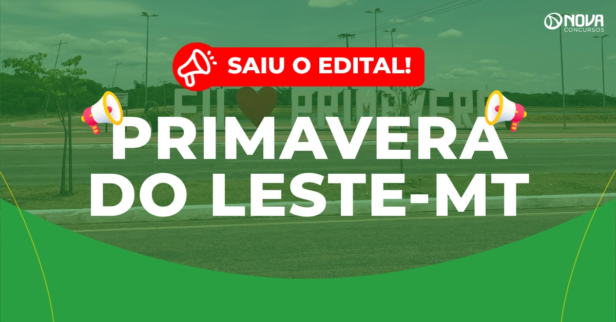 Concurso Prefeitura de Primavera do Leste MT: Edital publicado!