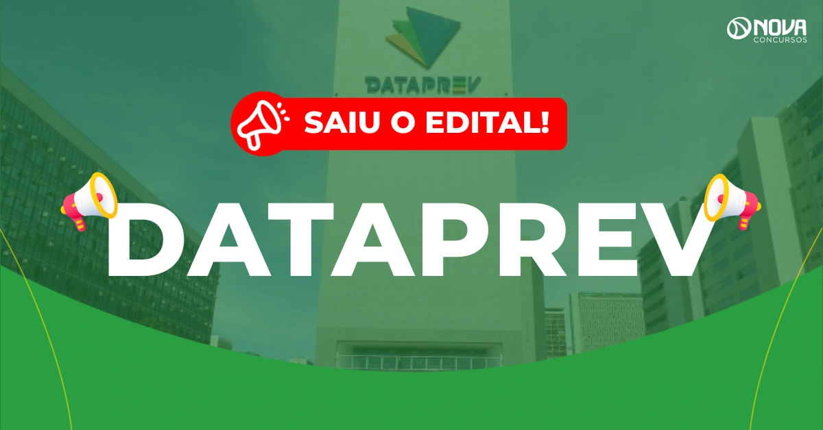 Concurso Dataprev 2026: Edital publicado! 1.823 vagas e até R$10 mil!