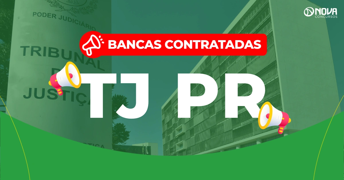 Concurso TJ PR: Bancas contratadas! Editais já podem sair!