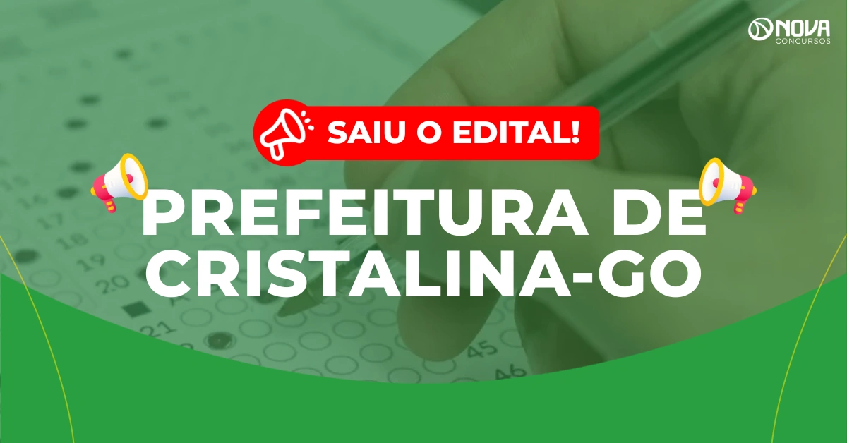 Concurso Prefeitura de Cristalina GO: Edital publicado com 1.136 vagas!