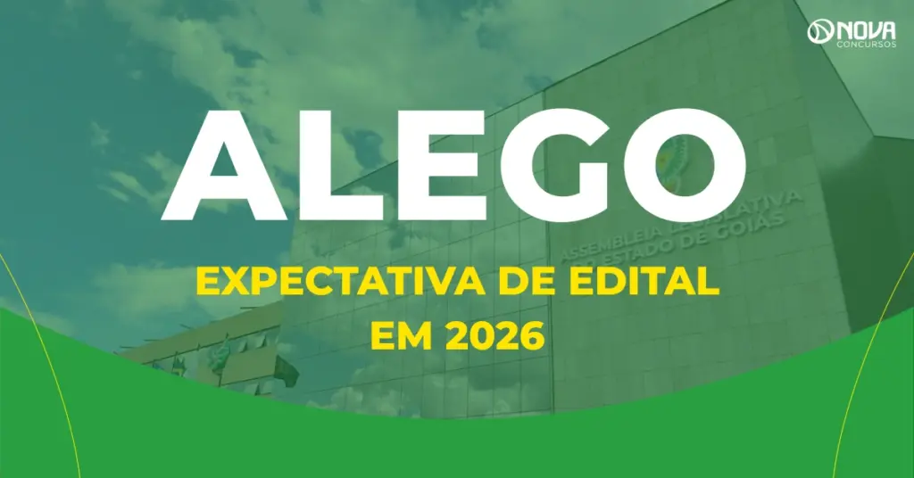 Concurso Alego: presidente confirma expectativa de edital em 2026!