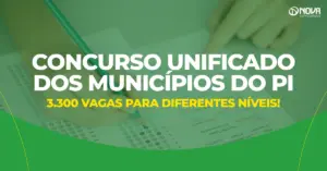 Concurso Unificado dos municípios do Piauí