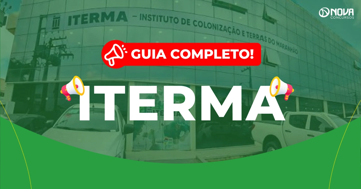 Concurso Iterma: 85 vagas confirmadas!