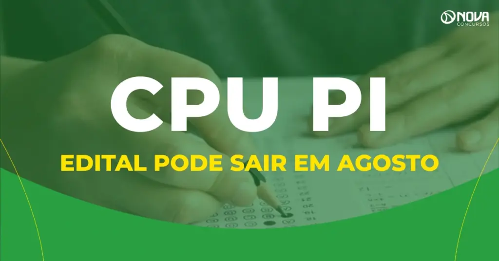 Concurso Unificado PI: edital da APPM pode sair em agosto!