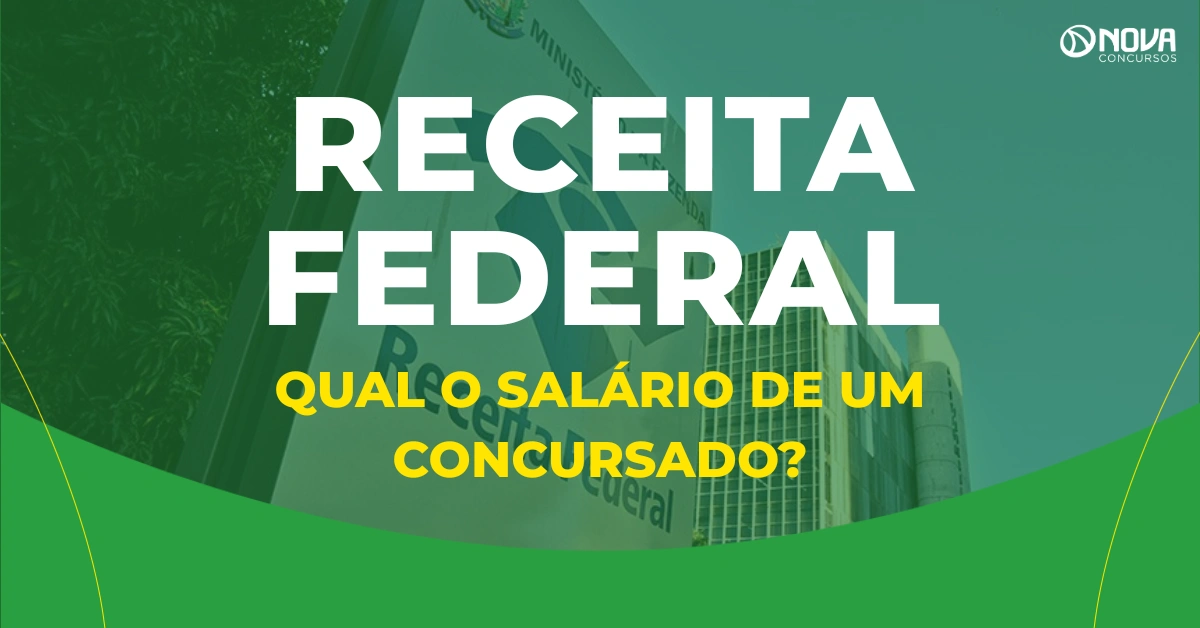 Qual o salário de um concursado da Receita Federal?