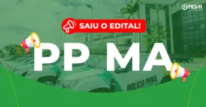 Concurso Polícia Penal MA