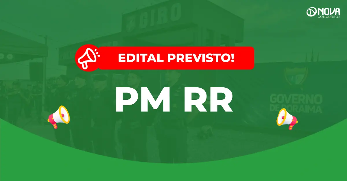 Concurso PM RR: Novo edital com 645 vagas em fevereiro!