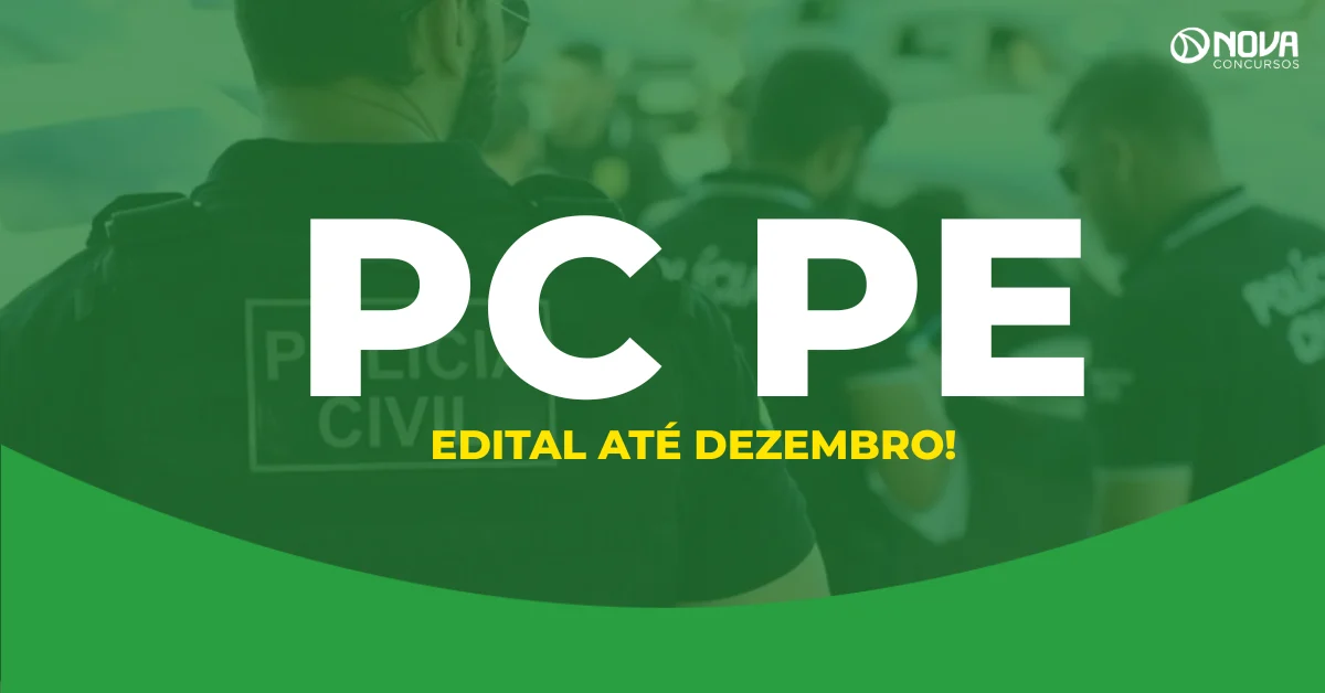 Concurso PC PE: Secretário anuncia edital com 1.315 vagas até dezembro!