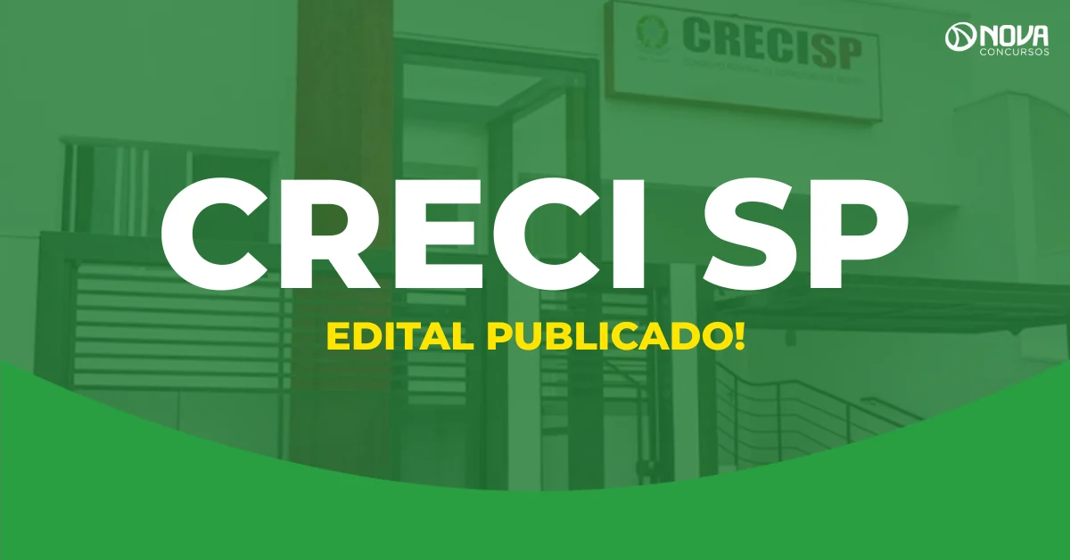Concurso Creci SP 2026: Saiu o edital! Provas em novembro!