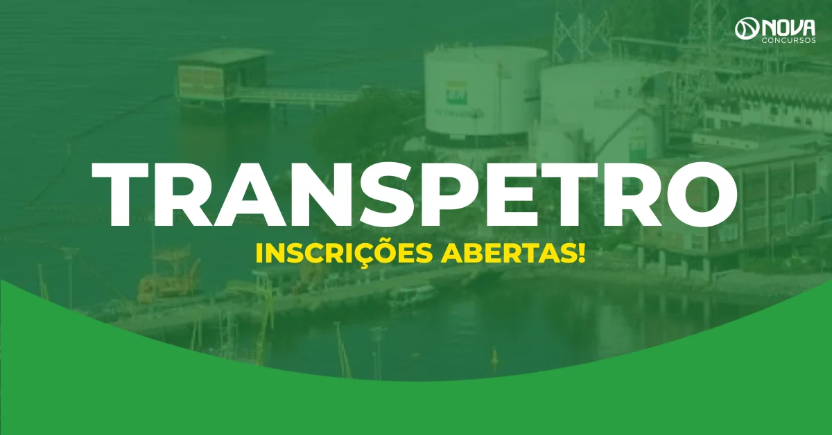 Concurso Transpetro: inscrições abertas! 4 mil vagas!