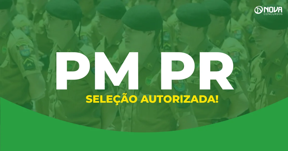 Concurso PM PR: Nova seleção autorizada! Até R$ 14,5 mil!