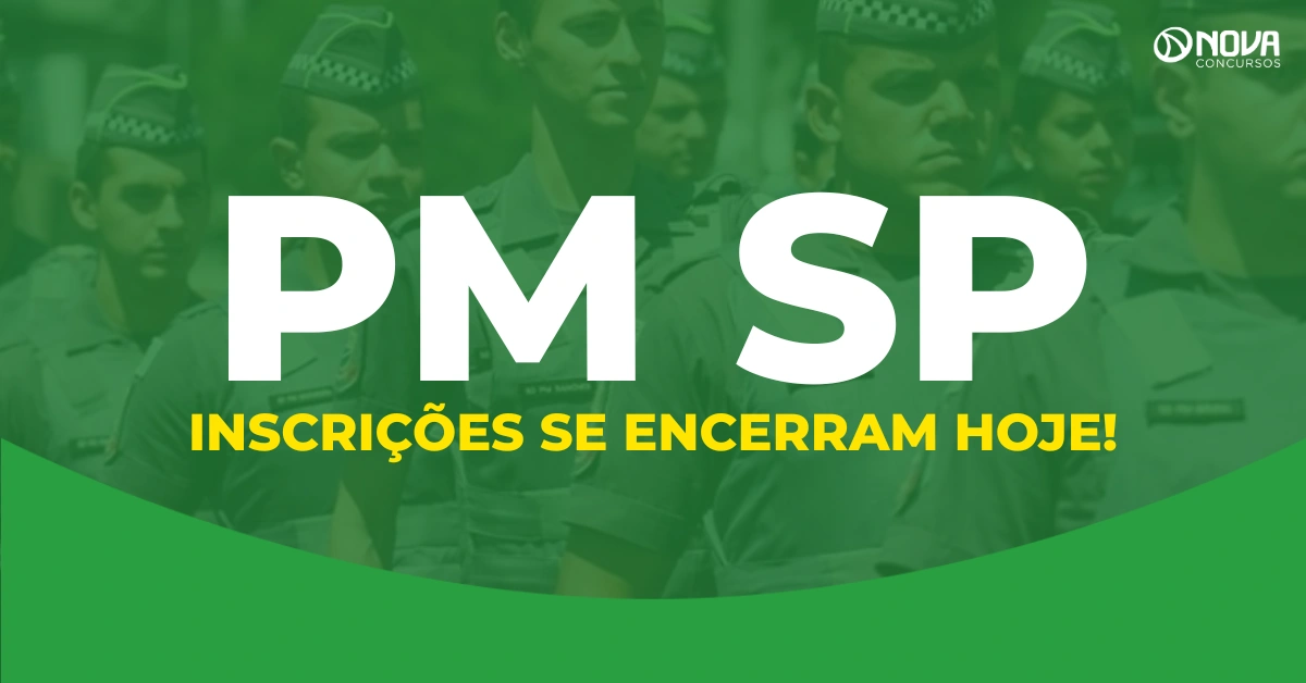 Concurso PM SP 2026: 2.000 vagas; inscrições terminam hoje (21)