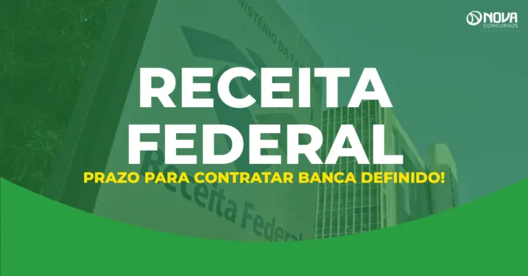 Concurso Receita Federal: Prazo para contratar banca está definido