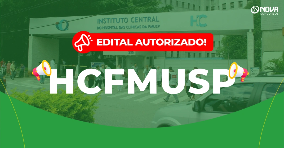 Concurso HCFMUSP: 106 vagas Autorizadas para níveis médio e superior!