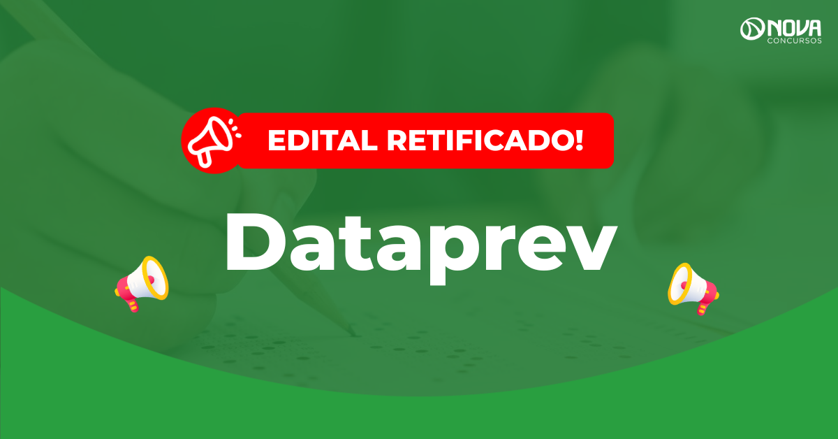 Concurso Dataprev: Edital retificado altera regras para PcD!