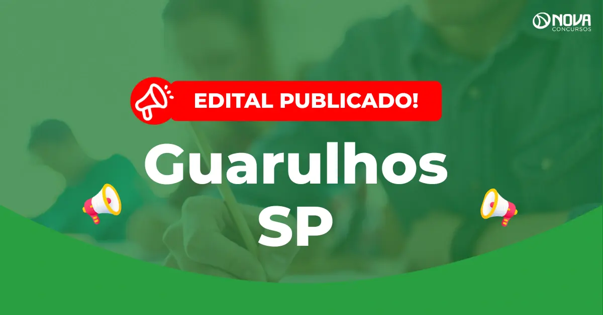Concurso Prefeitura de Guarulhos SP 2026: inscrições encerram hoje