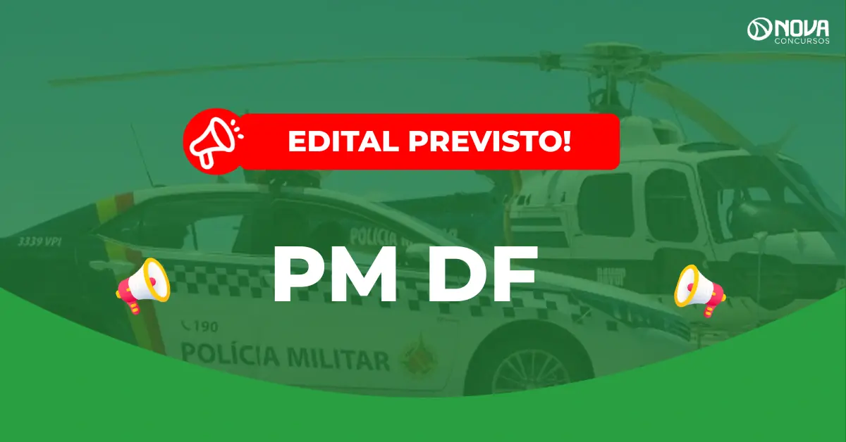 Concurso PMDF 2026: Cebraspe será a banca para 2 mil vagas