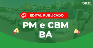Concurso PM e CBM BA