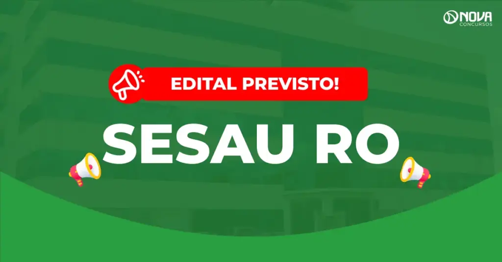 Concurso Sesau RO: Idecan é a banca escolhida! Mais de 2.000 vagas!