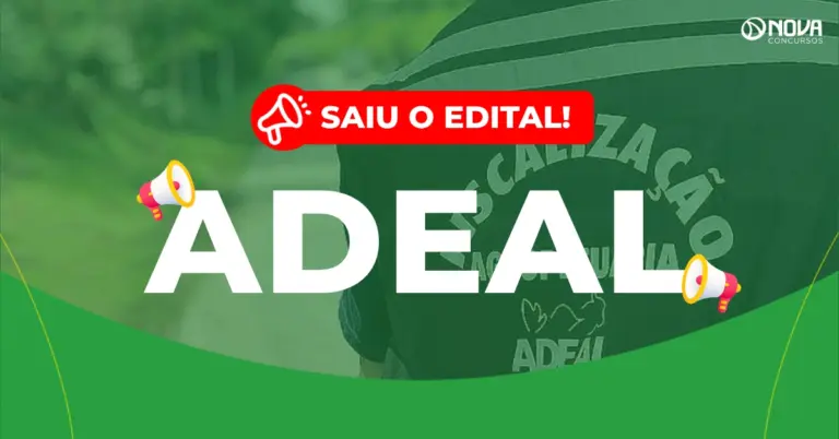 Concurso Adeal 2026: Edital publicado com 44 vagas para Fiscal!