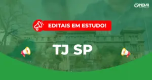 Concurso TJ SP tem novos editais em estudo