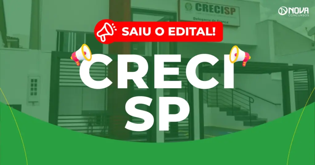 Concurso Creci SP: Edital publicado; 39 vagas e até R$ 9,9mil!