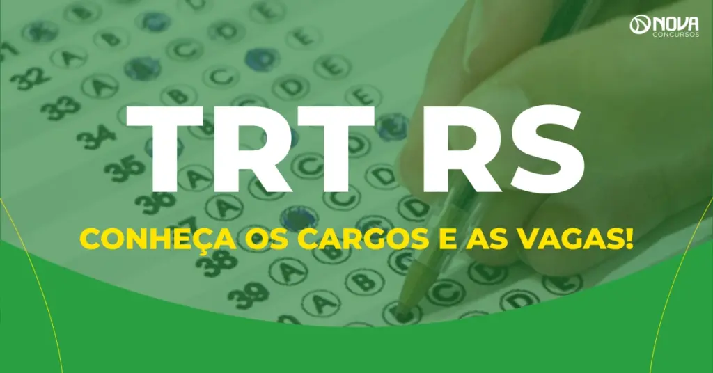 Conheça os cargos e as vagas do Concurso TRT RS 2026! Até R$ 16 mil!