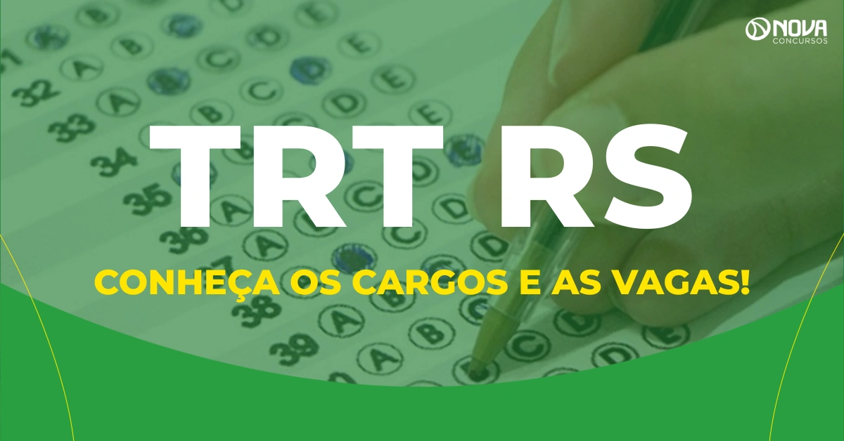 Conheça os cargos e as vagas do Concurso TRT RS 2026! Até R$ 16 mil!