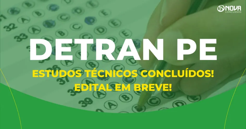 Concurso Detran PE tem estudos técnicos concluídos; edital em breve!