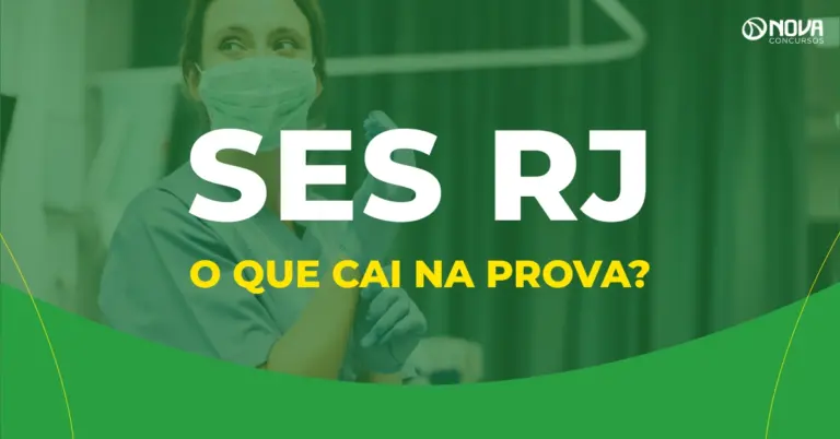 O que cai na prova concurso SES RJ?