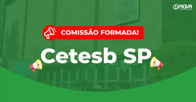 Concurso Cetesb SP comissão formada, banca em breve