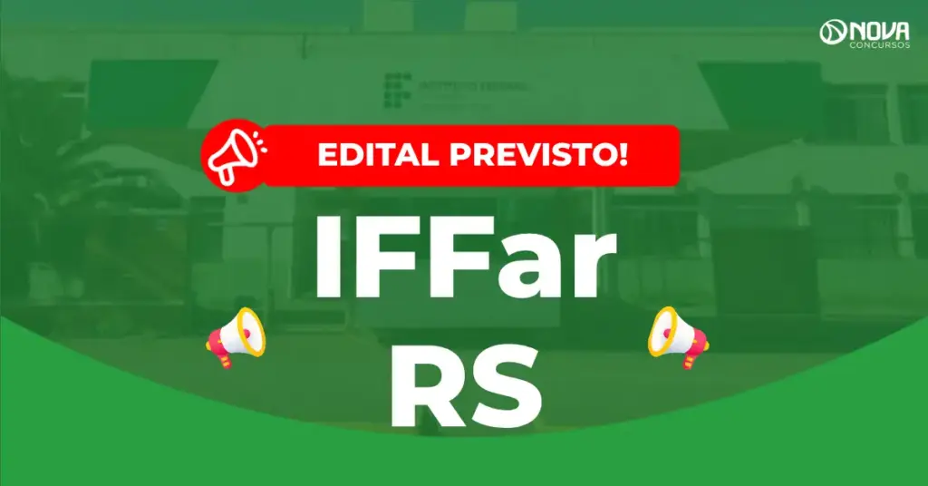 Concurso IFFar RS banca Fundatec contratada; 29 vagas