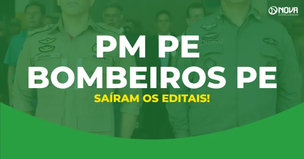 Edital PM e Bombeiros PE é publicado com 1.890 vagas
