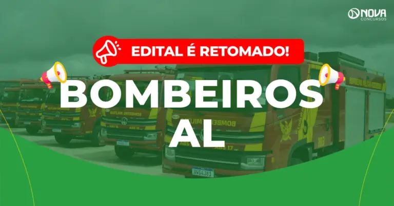 Concurso Bombeiros AL 2026: Retoma edital e tem novo cronograma!