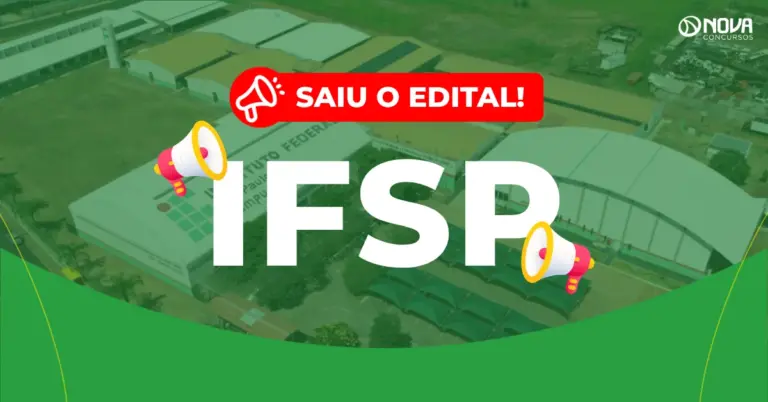 Concurso IFSP: Edital publicado com 45 vagas! Até R$ 14,9mil!