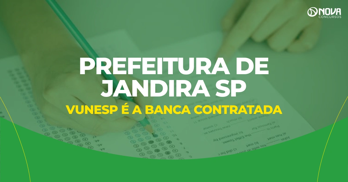 Concurso Jandira SP: Vunesp é a banca contratada!