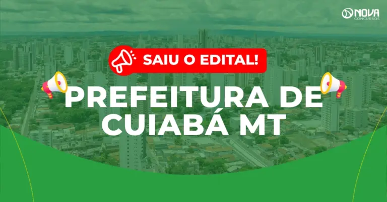 Concurso Prefeitura de Cuiabá MT: 1.520 vagas abertas para Educação!