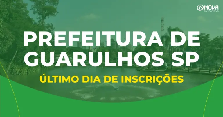 Concurso Prefeitura de Guarulhos SP: Último dia de inscrições; provas em novembro