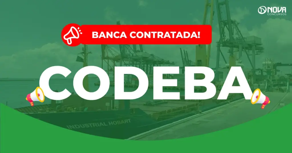 Concurso Codeba: Contrato assinado com a banca AOCP!