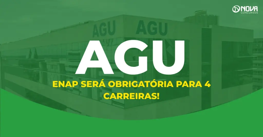 Concurso AGU: Enap vira etapa obrigatória para 4 carreiras