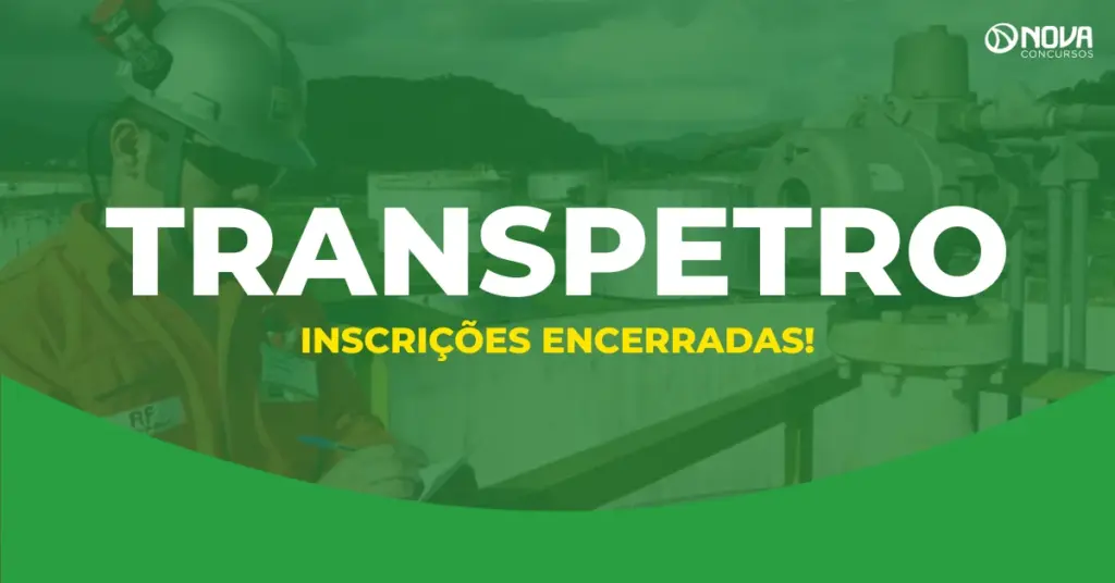 Concurso Transpetro: inscrições encerram e definem as próximas etapas