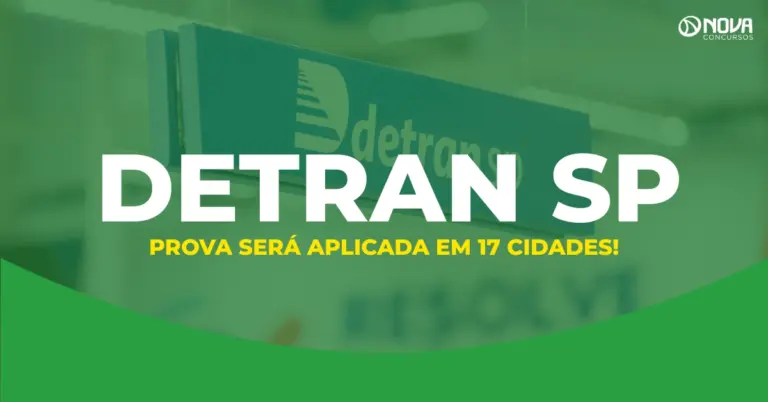 Concurso Detran SP: prova será aplicada em 17 cidades