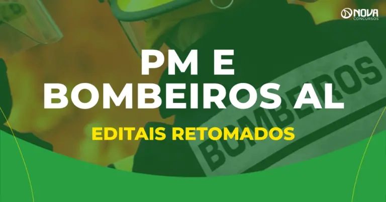 Concursos PM e Bombeiros AL têm editais Retomados
