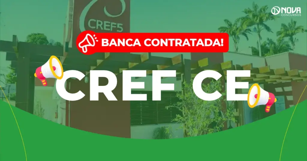 Concurso CREF CE (5ª Região): Banca organizadora contratada!