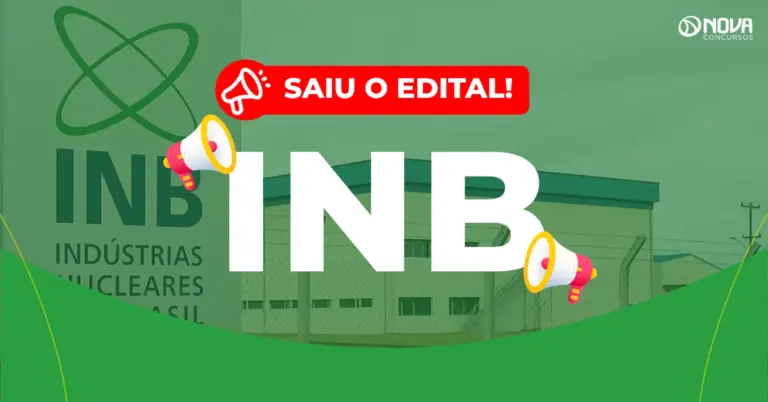 Concurso INB: Edital publicado para 55 cargos! Salários até R$ 8,3 mil!