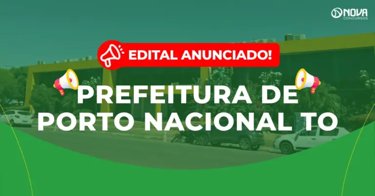 Concurso Prefeitura de Porto Nacional TO: Novo edital anunciado para 2027!