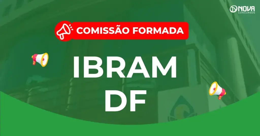 Concurso IBRAM DF: comissão é formada para 100 vagas