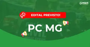 Concurso PC MG 3.000 vagas anunciadas pelo governador